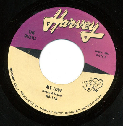 The Five Quails : My Love / Never Felt Like This Before (7")