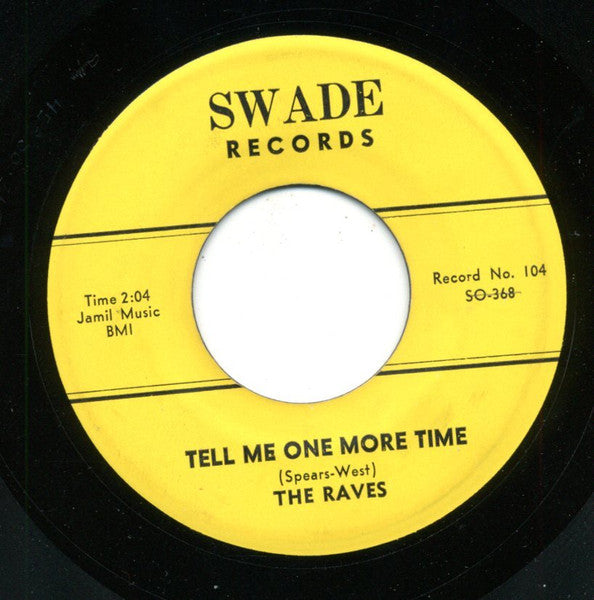 The Raves (9) : Billy The Kid / Tell Me One More Time (7")
