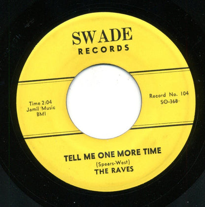 The Raves (9) : Billy The Kid / Tell Me One More Time (7")