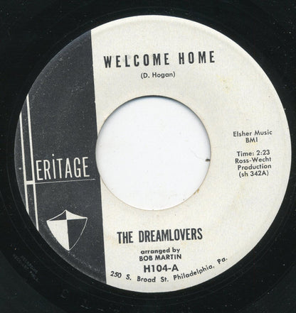 The Dreamlovers : Welcome Home / Let Them Love (7")