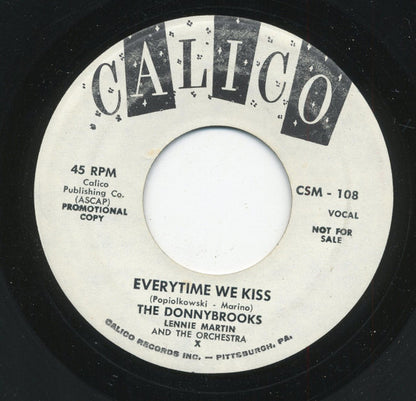The Donnybrooks : Everytime We Kiss / Break The Glass (7", Promo)