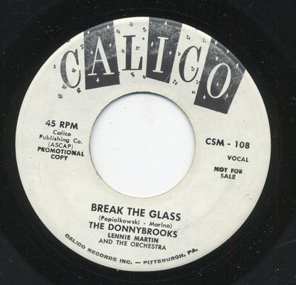 The Donnybrooks : Everytime We Kiss / Break The Glass (7", Promo)