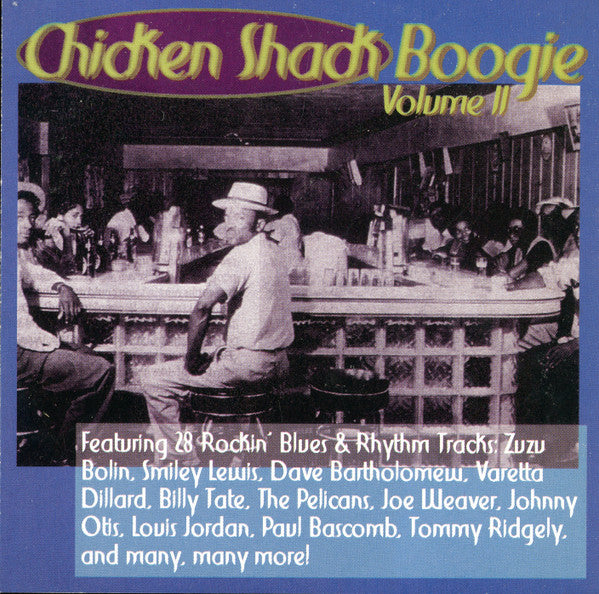 Various : Chicken Shack Boogie - Volume II (CD, Comp)