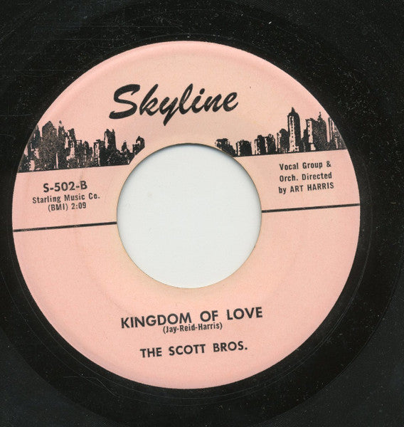 The Scott Brothers : Part Of You / Kingdom Of Love (7")