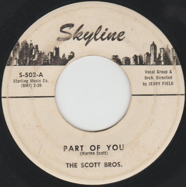 The Scott Brothers : Part Of You / Kingdom Of Love (7")