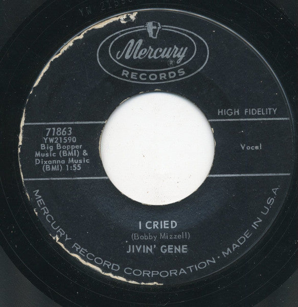 Jivin' Gene : I Cried (7")