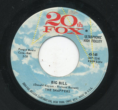 The Snappers (3) : Big Bill / If There Were (7")