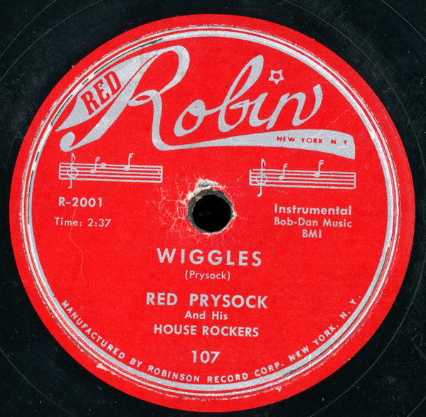 Red Prysock And His House Rockers : Wiggles / Crying My Heart Out (Shellac, 10")