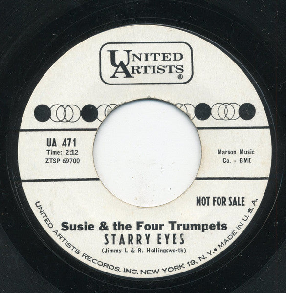 Susie & The Four Trumpets : Starry Eyes / Blue Little Girl (7", Single, Promo, Styrene)