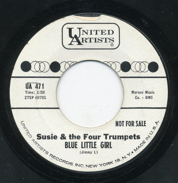 Susie & The Four Trumpets : Starry Eyes / Blue Little Girl (7", Single, Promo, Styrene)