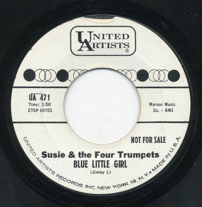 Susie & The Four Trumpets : Starry Eyes / Blue Little Girl (7", Single, Promo, Styrene)
