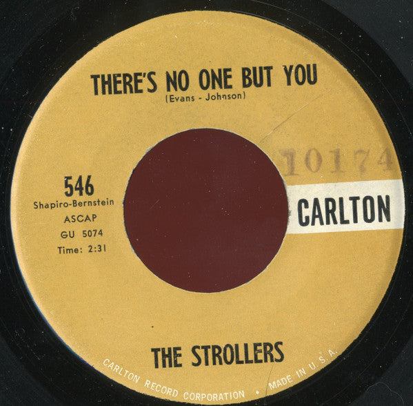 The Strollers (8) : There's No One But You / Come On Over (7", Single)