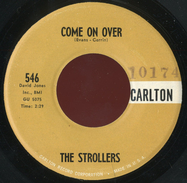 The Strollers (8) : There's No One But You / Come On Over (7", Single)