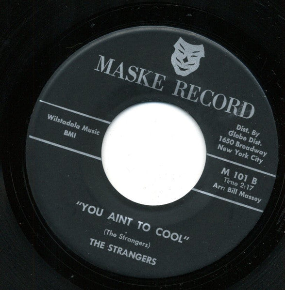 The Strangers (52) : I'm Feeling Sad / You Aint To Cool (7", Single, RP)