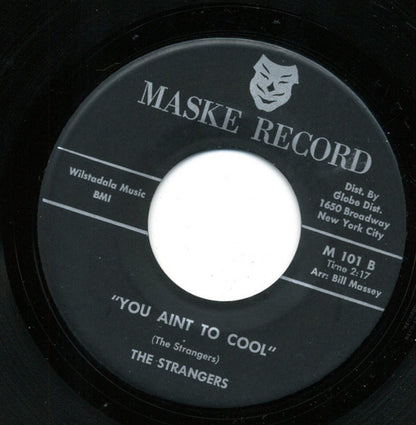 The Strangers (52) : I'm Feeling Sad / You Aint To Cool (7", Single, RP)