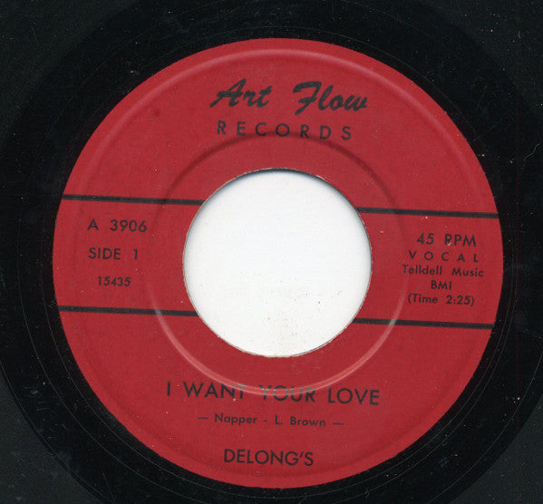 Delong's / Walter Warren (2), Delong's : I Want Your Love / You're Never Too Young  (7")