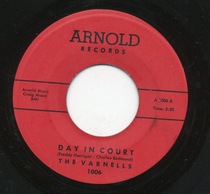 The Varnells : Day In Court / All Because  (7")