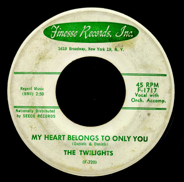 The Twilights (18) : My Heart Belongs To Only You / Oh Baby Love (7")