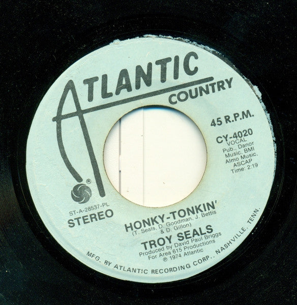 Troy Seals : Honky Tonkin'  (7", Mono, Promo, PL )