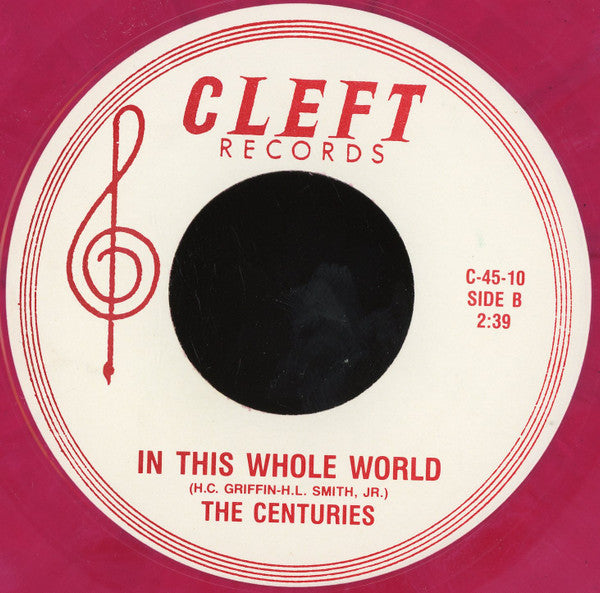 The Ray-O-Vacs / The Centuries (2) : I'll Always Be In Love With You / In This Whole World (7", Unofficial, Red)