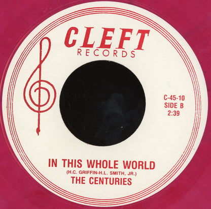 The Ray-O-Vacs / The Centuries (2) : I'll Always Be In Love With You / In This Whole World (7", Unofficial, Red)