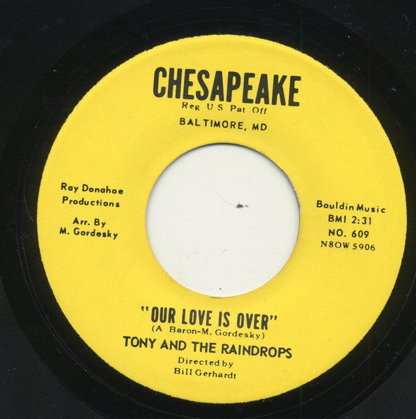 Tony & The Raindrops : While Walking / Our Love Is Over  (7", RE, Unofficial)