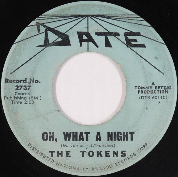 The Tokens (4) : (Hey - Hey) Juanita / Oh, What A Night (7", RP)