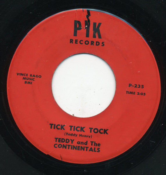 Teddy & The Continentals : Ev'rybody Pony / Tick Tick Tock (7")