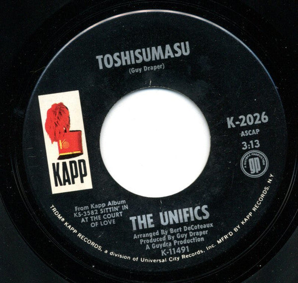 The Unifics : It's All Over / Toshisumasu (7")