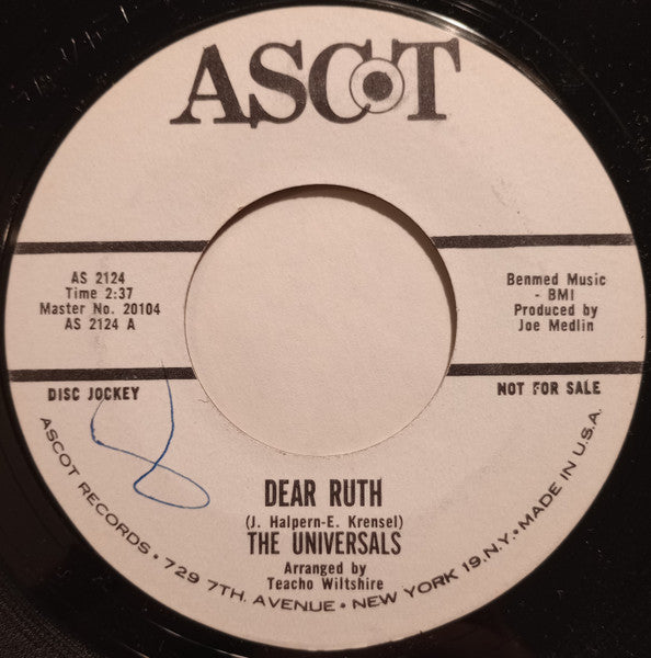 The Universals (3) : Dear Ruth / Gotta Little Girl (7", Promo, Styrene)