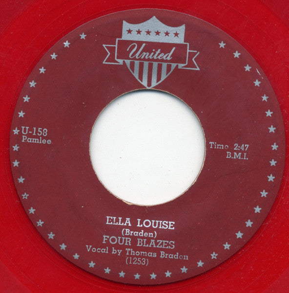 Four Blazes : Ella Louise / Perfect Woman (7", Red)