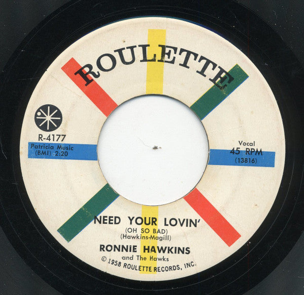 Ronnie Hawkins And The Hawks (2) : Mary Lou (7", Styrene)