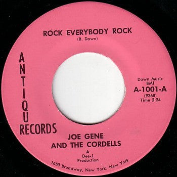 Joe Gene And The Cordells : Rock Everybody Rock / Little Rome (7")