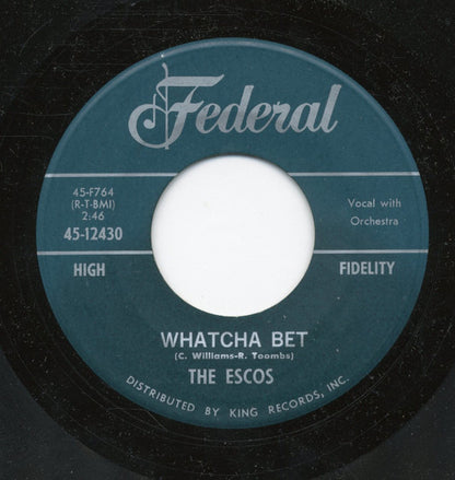 The Escos : Golden Rule Of Love / Whatcha Bet (7")