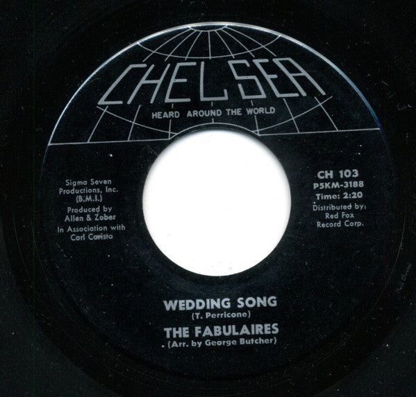 The Fabulaires (2) : Wedding Song / Lonely Days, Lonely Nights (7")