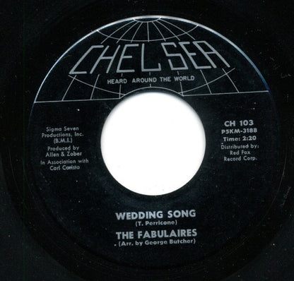 The Fabulaires (2) : Wedding Song / Lonely Days, Lonely Nights (7")