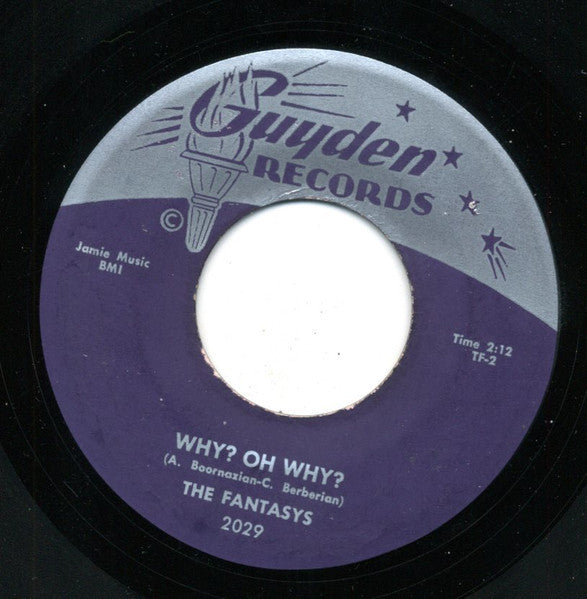 The Fantasys : No One But You / Why? Oh Why? (7")