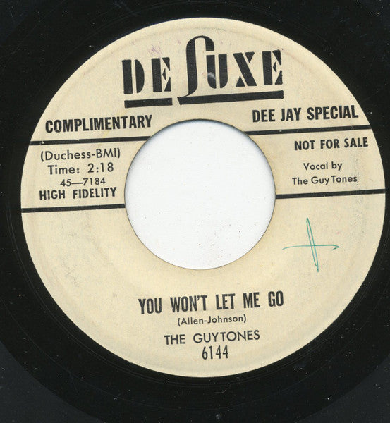 The Guytones : You Won't Let Me Go / Ooh Bop Sha Boo (Give All Your Love To Me) (7", Promo)