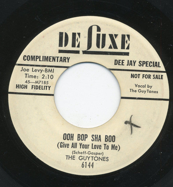The Guytones : You Won't Let Me Go / Ooh Bop Sha Boo (Give All Your Love To Me) (7", Promo)
