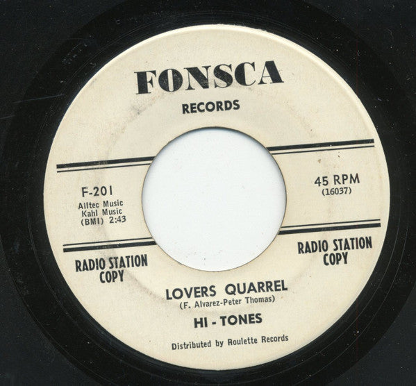 The Hi-Tones (3) : Lovers Quarrel / Just For You (7", Promo)