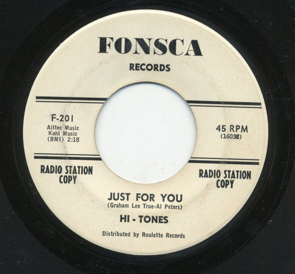 The Hi-Tones (3) : Lovers Quarrel / Just For You (7", Promo)