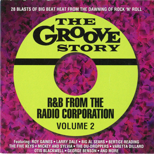 Various : The Groove Story - R&B From The Radio Corporation Vol. 2 (CD, Album, Comp)