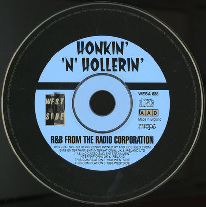 Various : Honkin' 'n' Hollerin' - R&B From The Radio Corporation Vol. 1 (CD, Album, Comp)