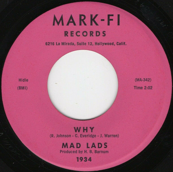 Mad Lads (7) : Hey Man / Why (7")