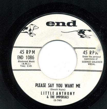 Little Anthony & The Imperials : Please Say You Want Me (7", Styrene)