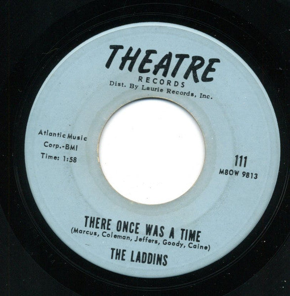 The Laddins : Oh How I Hate To Go Home / There Once Was A Time (7")
