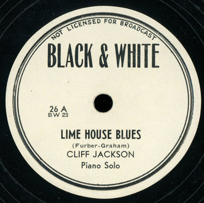 Cliff Jackson : Lime House Blues / Royal Garden Blues (Shellac, 10")