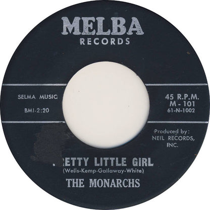 The Monarchs (11) : Pretty Little Girl / In My Younger Days (7", RE)