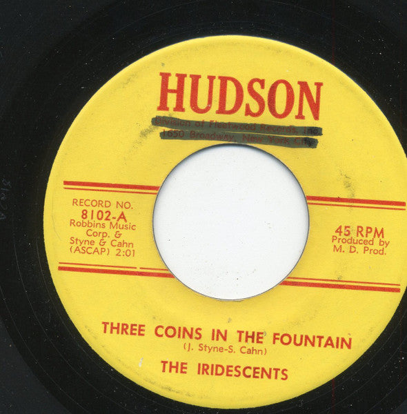 The Iridescents : Three Coins In The Fountain / Strong Love (7")