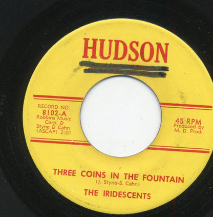 The Iridescents : Three Coins In The Fountain / Strong Love (7")